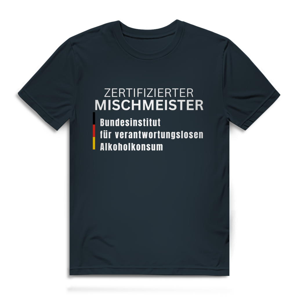 Zertifizierter Mischmeister – lustiges Premium T-Shirt