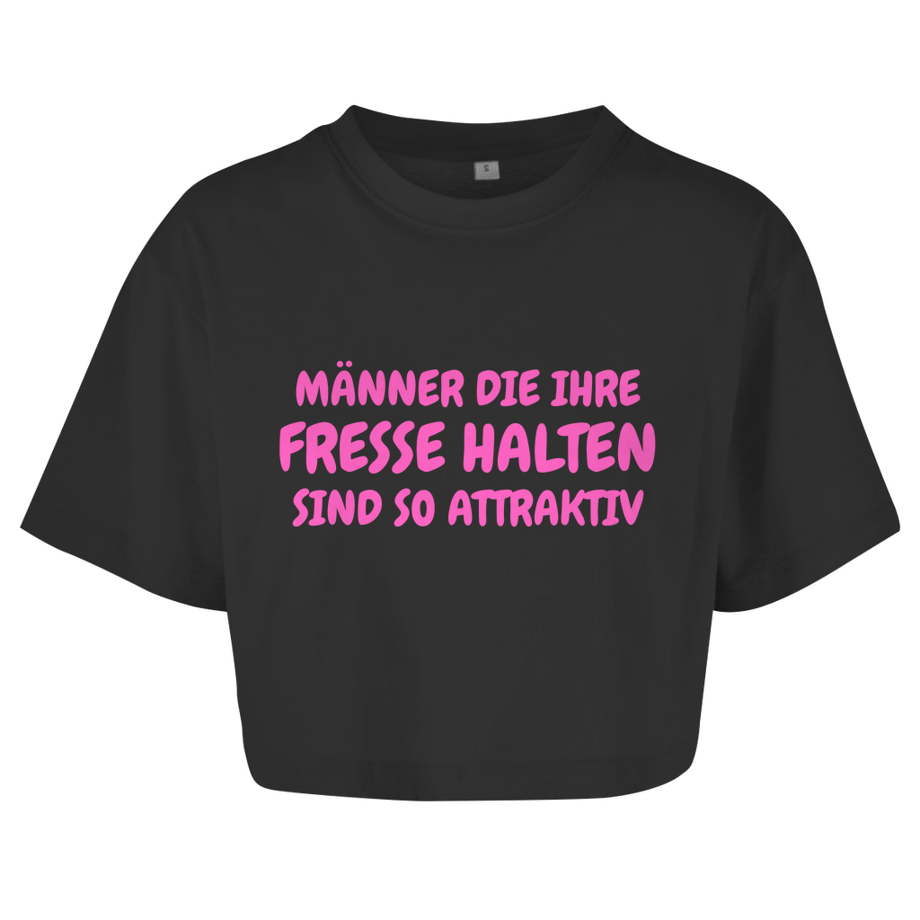 Männer, die ihre Fresse halten, sind so attraktiv – lustiges Crop Top