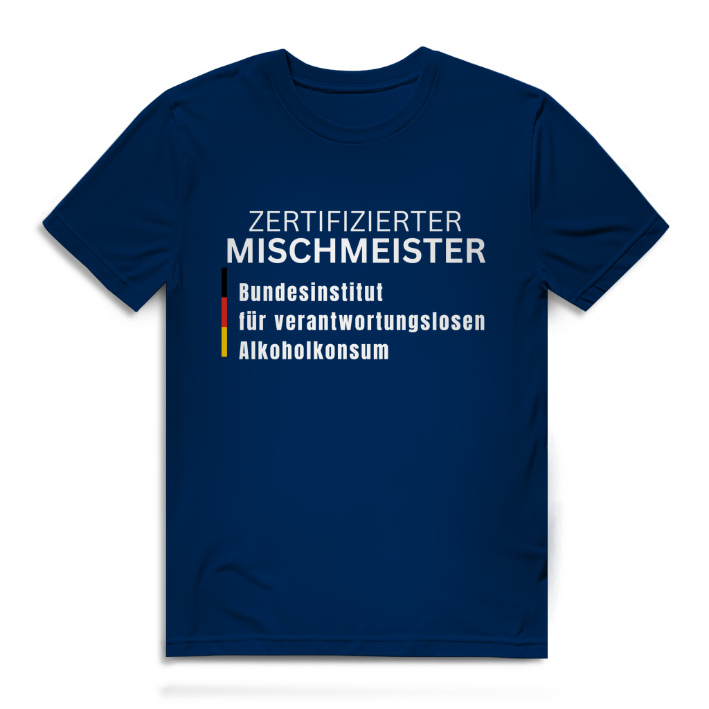 Zertifizierter Mischmeister – lustiges Premium T-Shirt