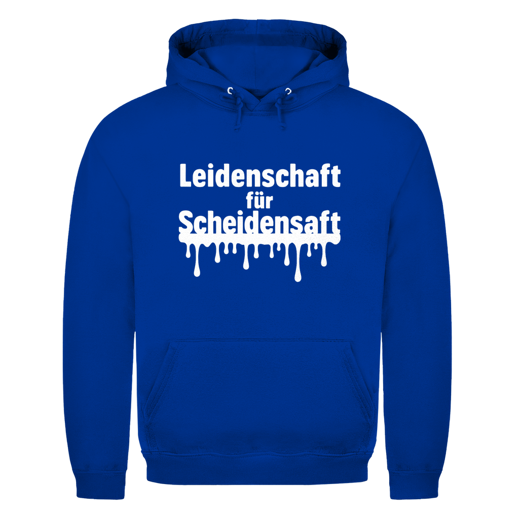 Leidenschaft für Scheidensaft – lustiger Hoodie