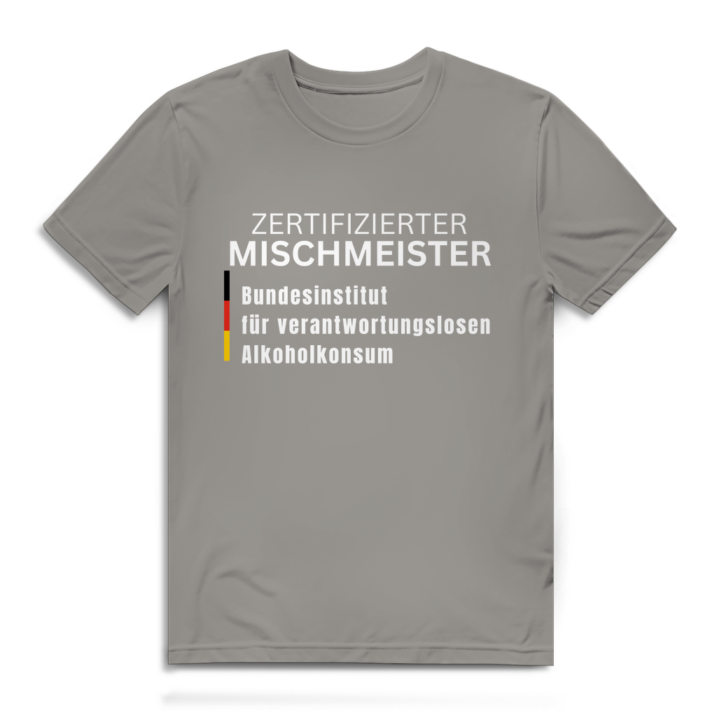 Zertifizierter Mischmeister – lustiges Premium T-Shirt