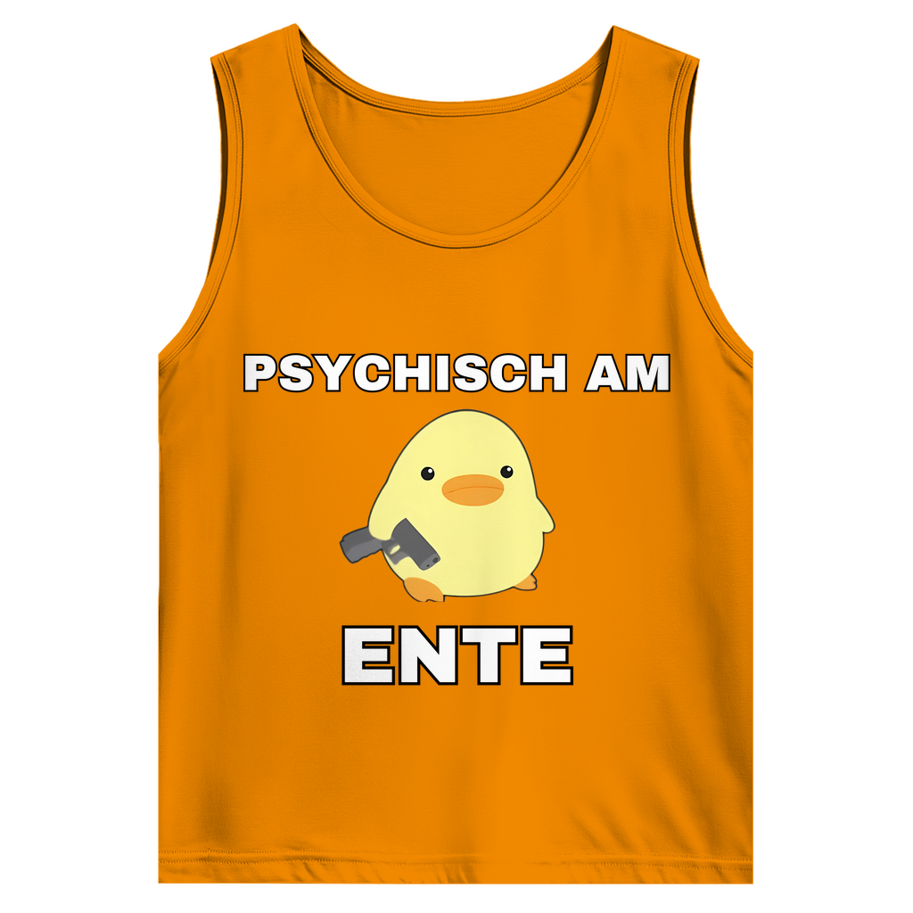 Psychisch am Ente – lustiges Tank Top