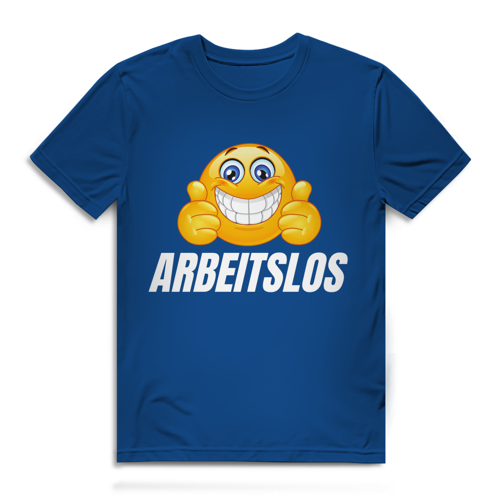 Arbeitslos – lustiges Premium T-Shirt