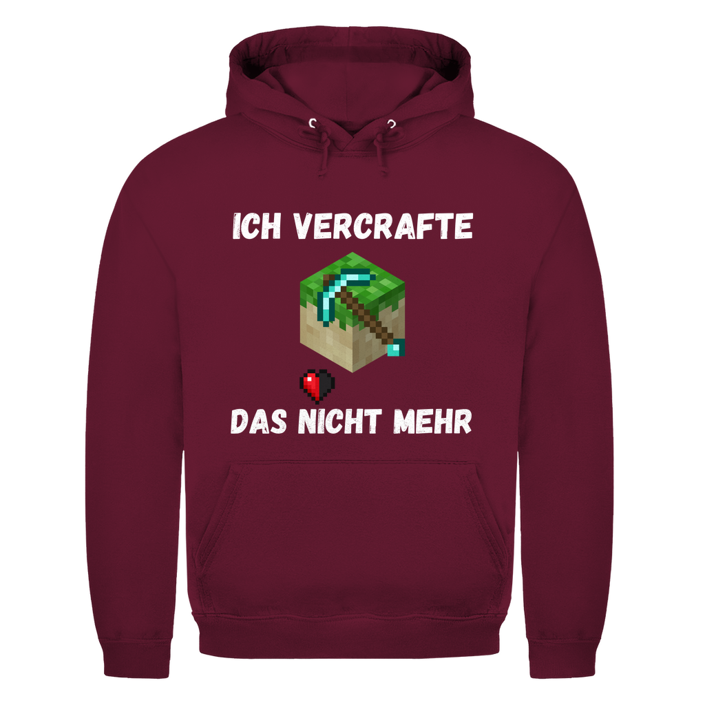 Ich vercrafte das nicht mehr – lustiger Hoodie