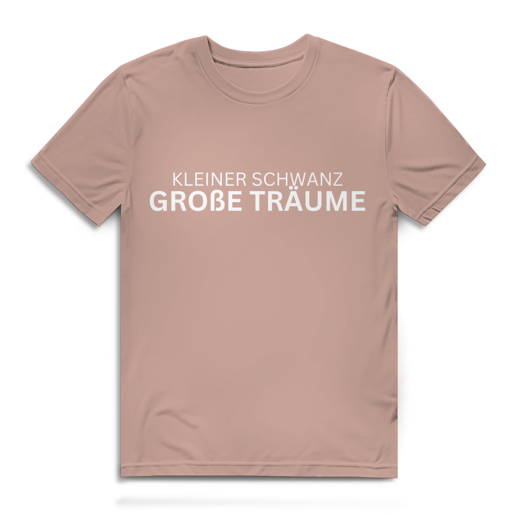 Kleiner Schwanz, große Träume – lustiges T-Shirt