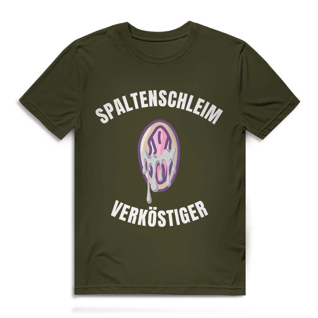 Spaltenschleim Verköstiger – lustiges T-Shirt