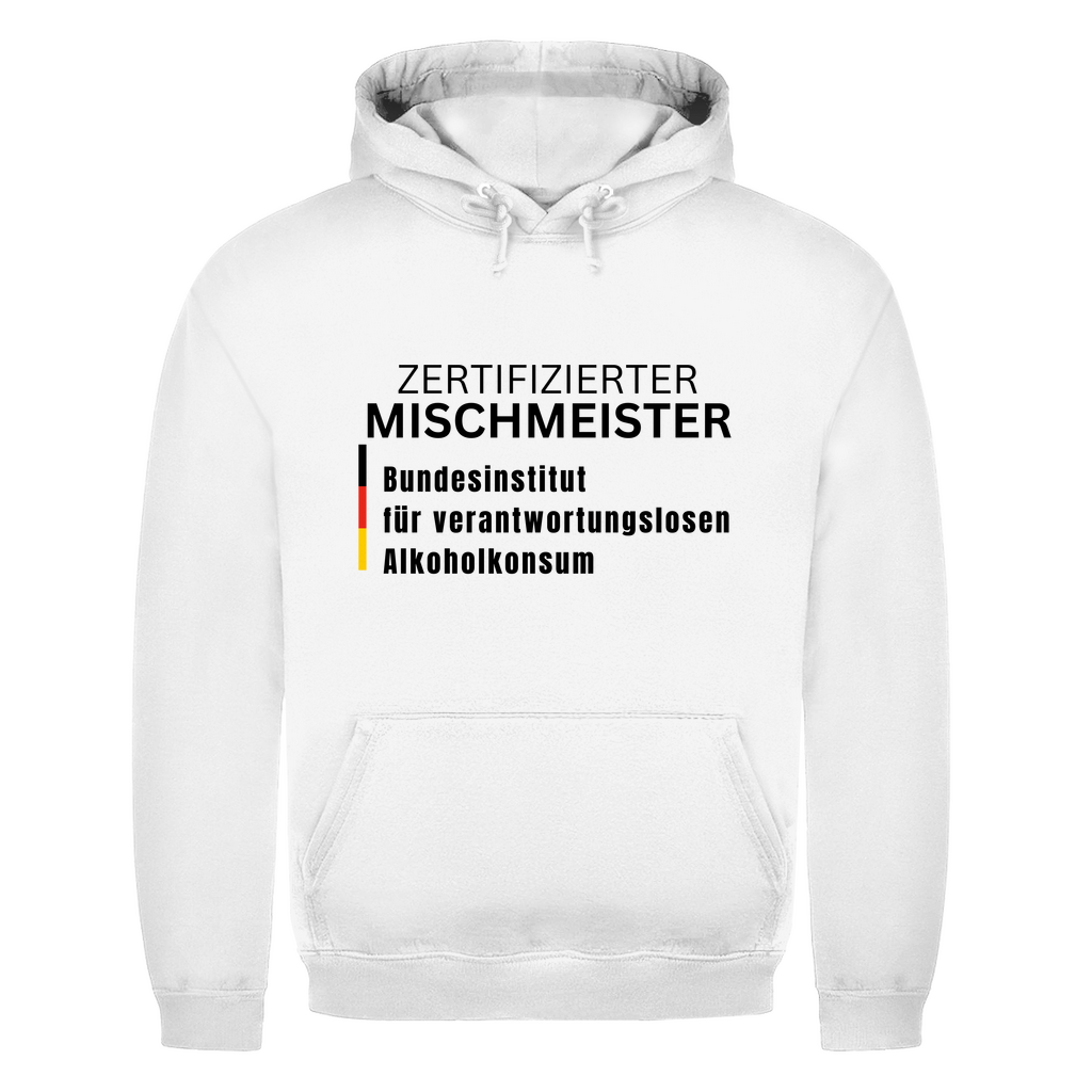 Zertifizierter Mischmeister – lustiger Hoodie