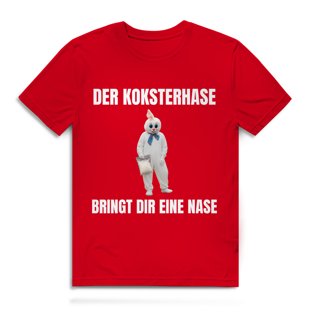 Der Koksterhase bringt dir eine Nase – lustiges T-Shirt