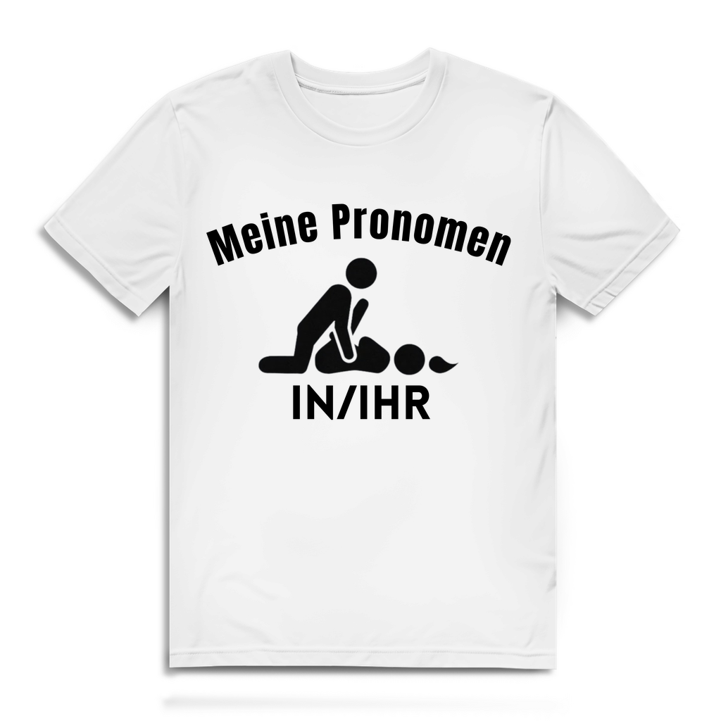 Meine Pronomen in/Ihr – lustiges T-Shirt