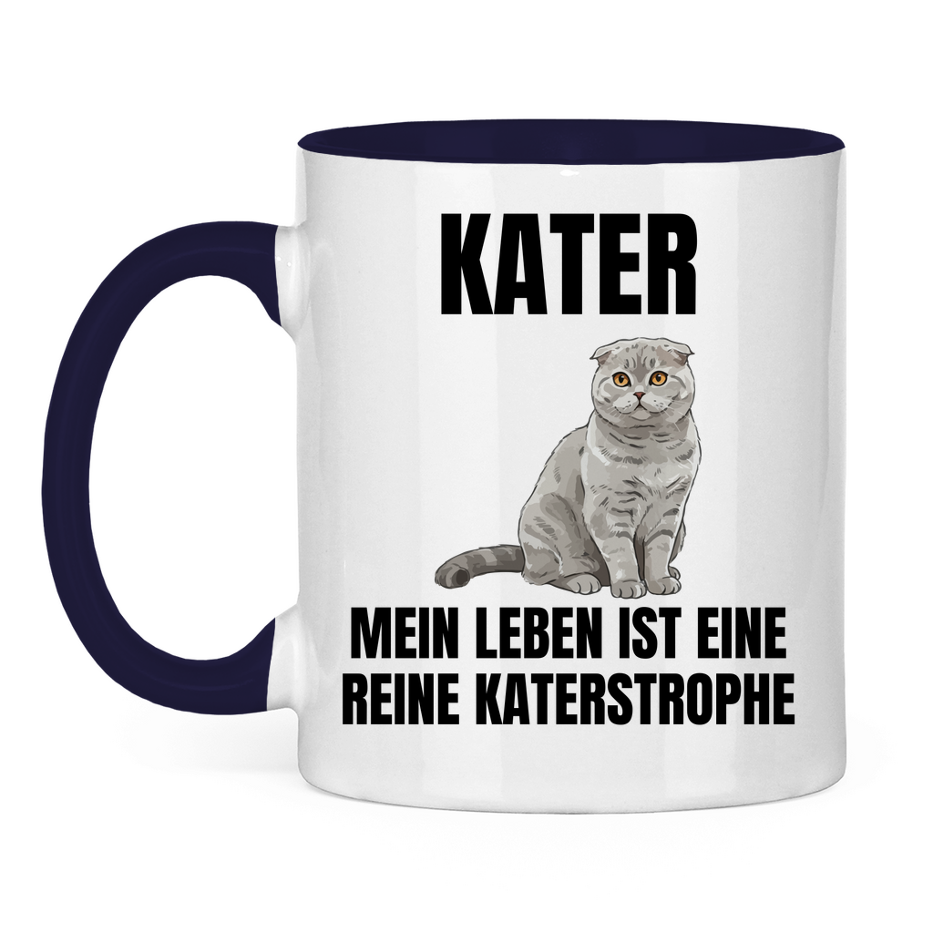 Kater – Mein Leben ist eine reine Katerstrophe – lustige Tasse