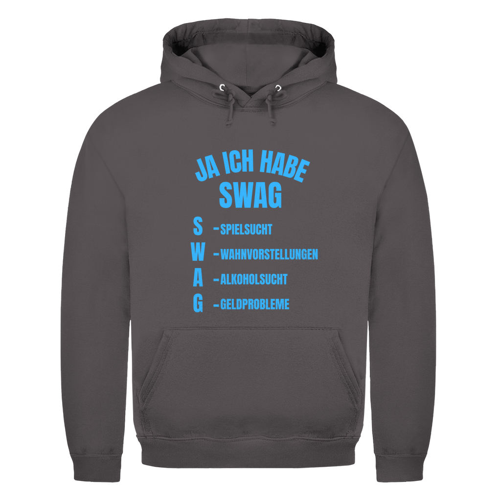 Ja, ich habe Swag – lustiger Hoodie