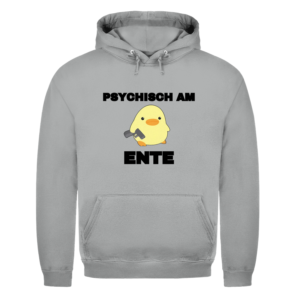 Psychisch am Ente – lustiger Hoodie