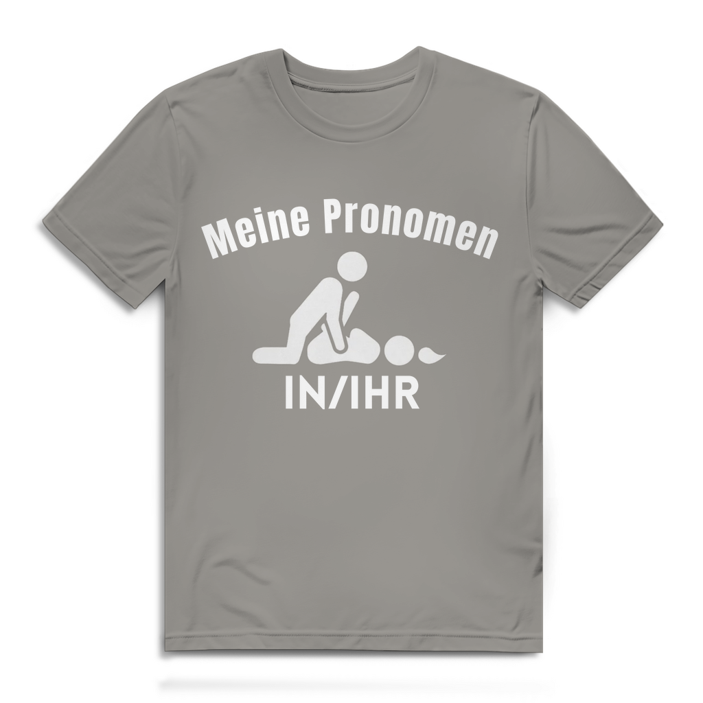 Meine Pronomen in/Ihr – lustiges T-Shirt