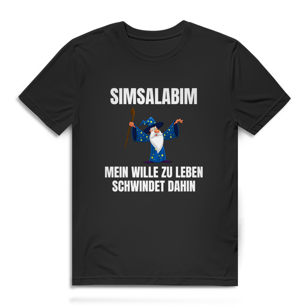 Simsalabim – mein Wille zu leben schwindet dahin – lustiges Premium T-Shirt