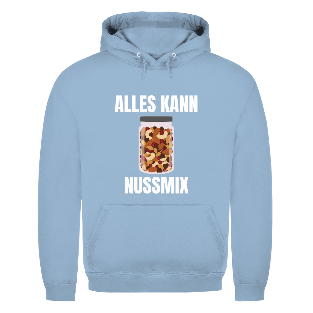 Alles kann Nussmix – kurzer Spruch – lustiger Hoodie
