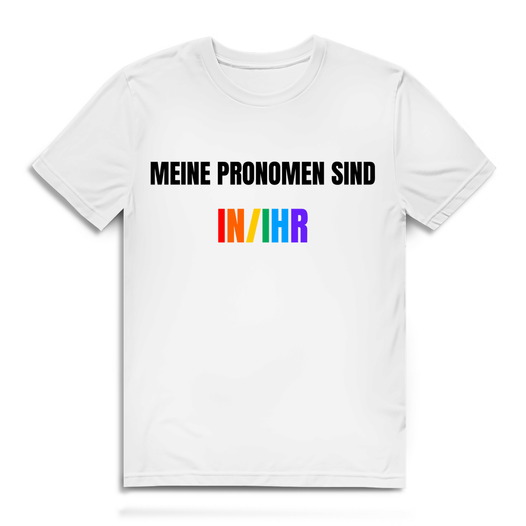 Meine Pronomen sind in/ihr – lustiges T-Shirt
