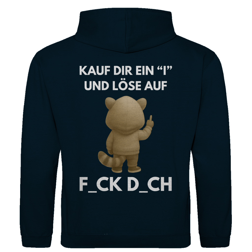 Kauf dir ein I und löse auf – lustiger Hoodie (Backprint)