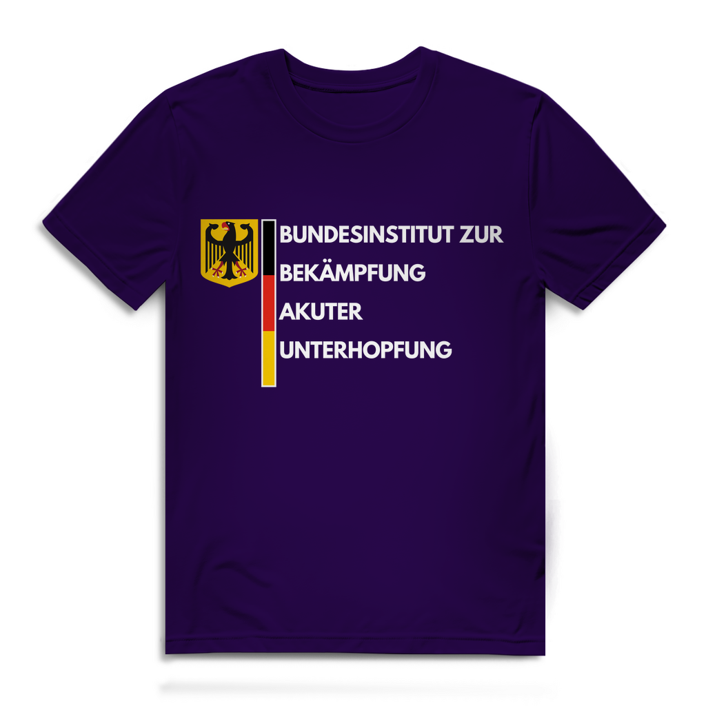 BUNDESINSTITUT ZUR BEKÄMPFUNG AKUTER UNTERHOPFUNG – lustiges T-Shirt