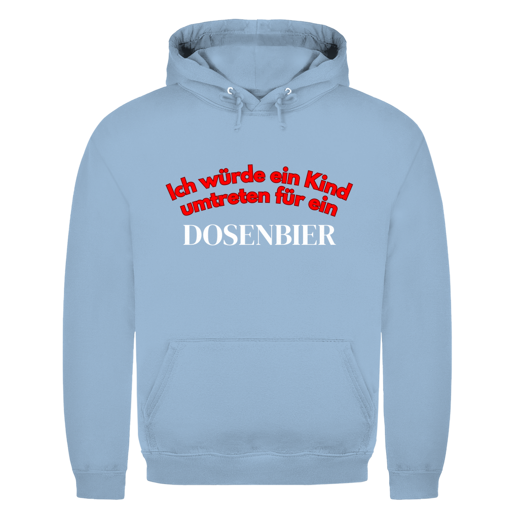 Ich würde ein Kind umtreten für ein Dosenbier – lustiger Hoodie