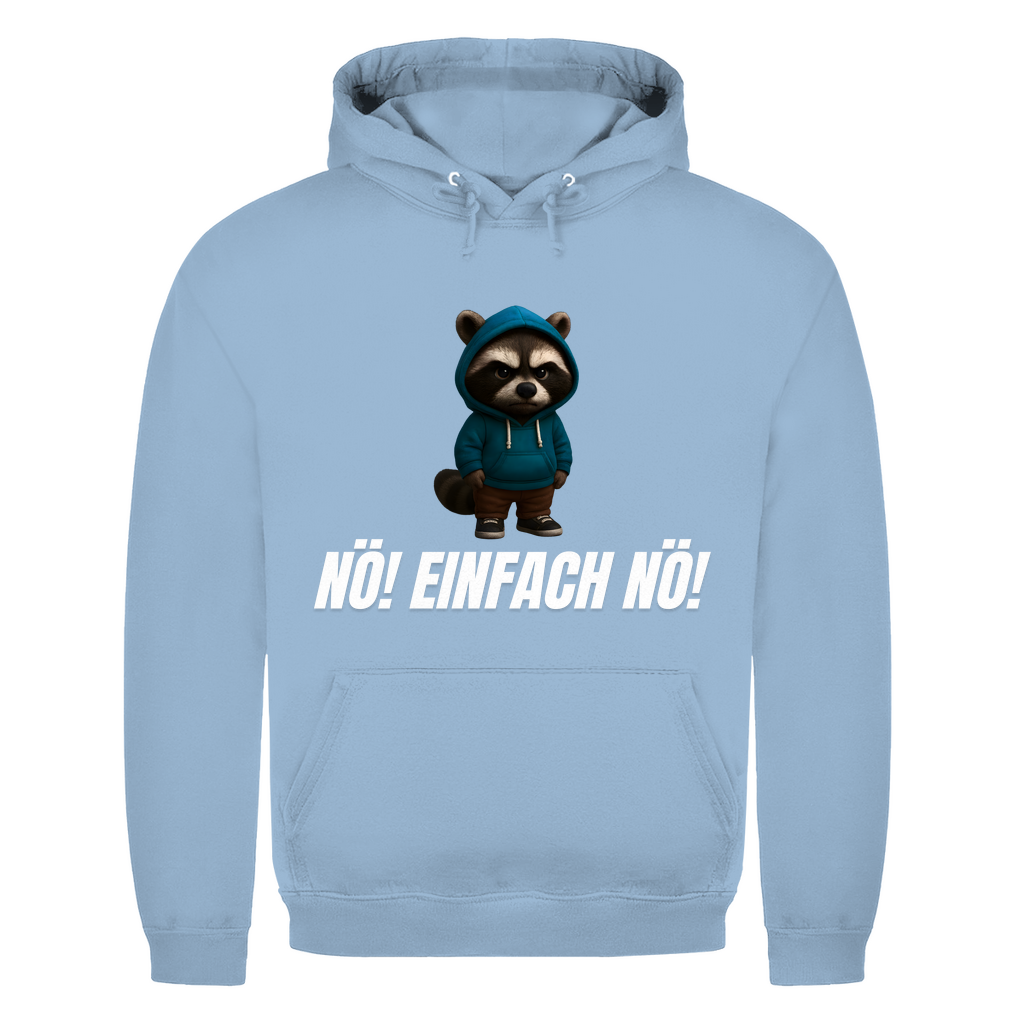 Nö! Einfach nö! – lustiger Hoodie