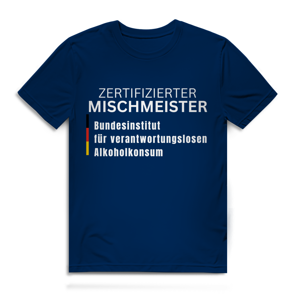 Zertifizierter Mischmeister – lustiges T-Shirt