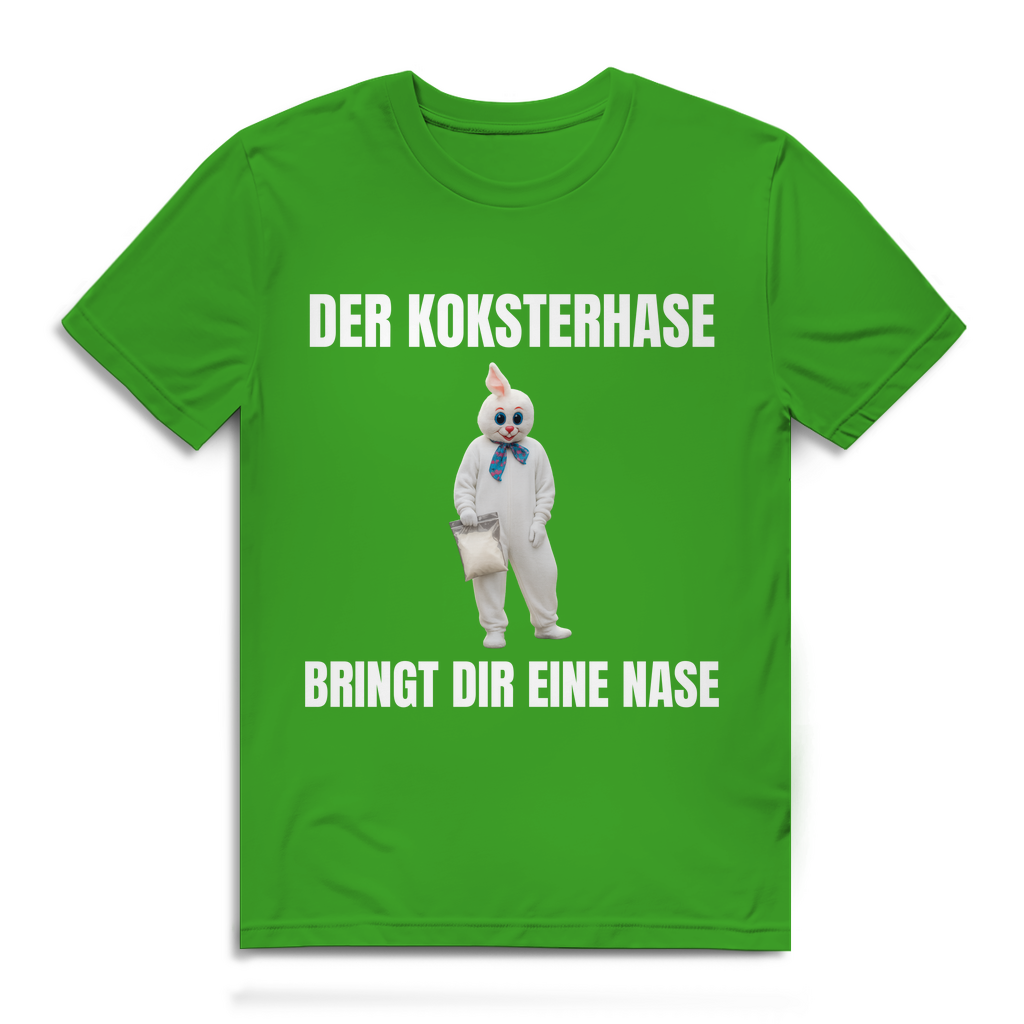 Der Koksterhase bringt dir eine Nase – lustiges T-Shirt