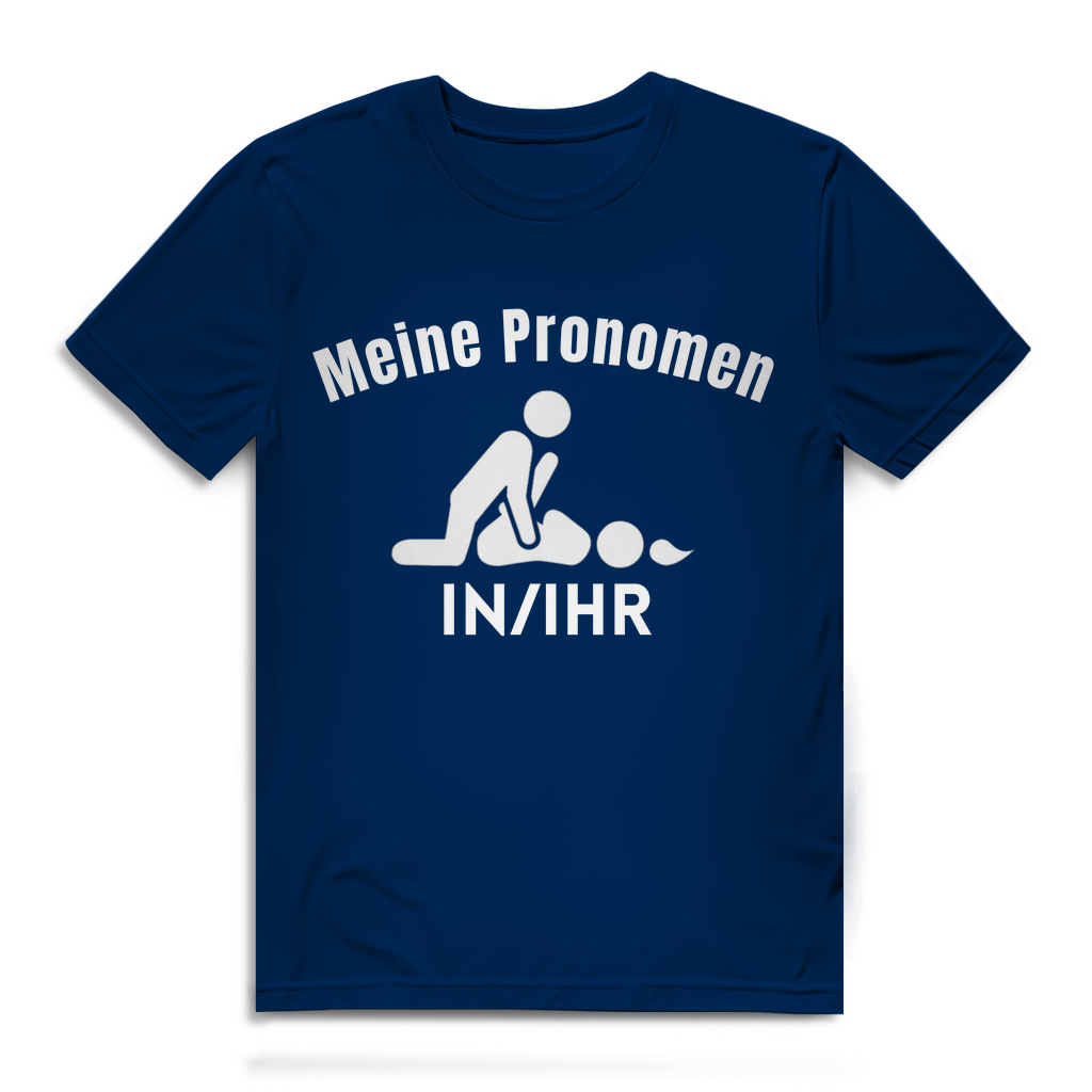 Meine Pronomen in/Ihr – lustiges T-Shirt
