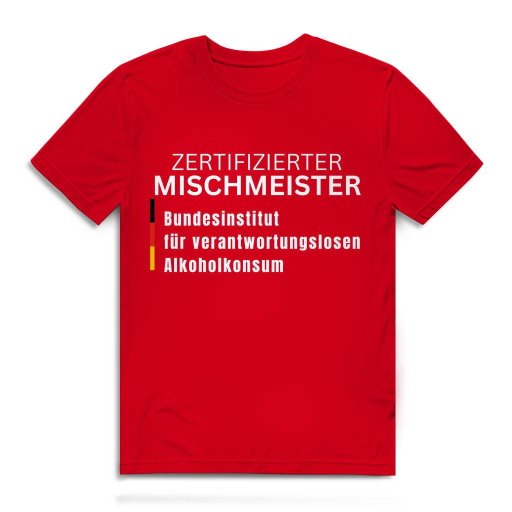 Zertifizierter Mischmeister – lustiges T-Shirt