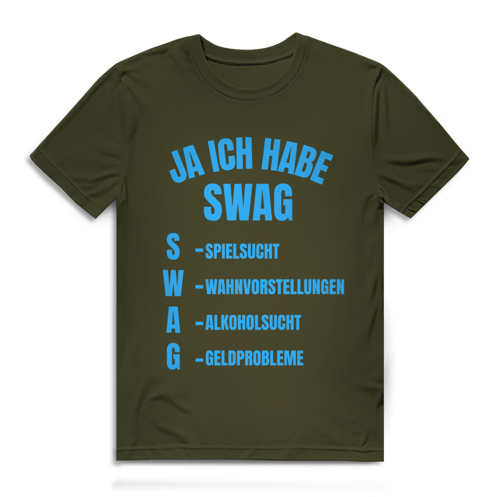 Ja, ich habe Swag – lustiges T-Shirt