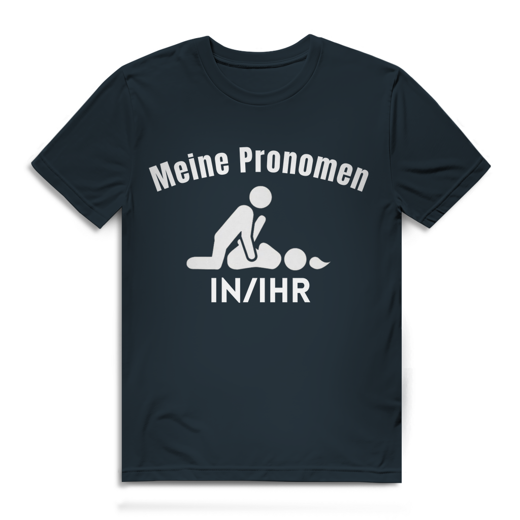 Meine Pronomen in/Ihr – lustiges T-Shirt
