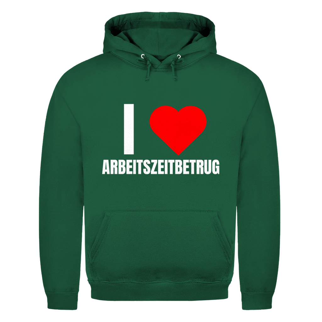 Ich liebe Arbeitszeitbetrug – lustiger Hoodie