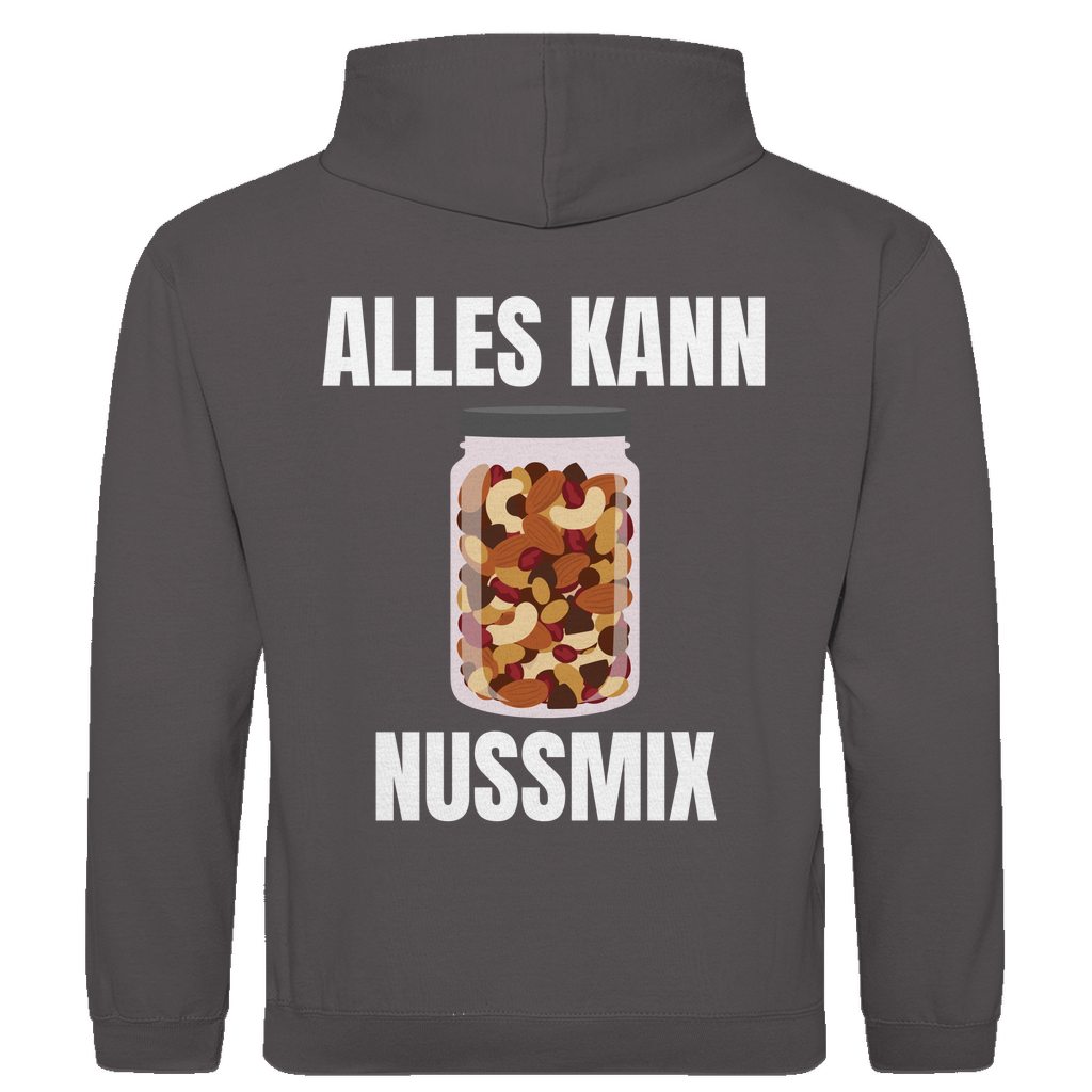 Alles kann Nussmix – kurzer Spruch – lustiger Hoodie (Backprint)