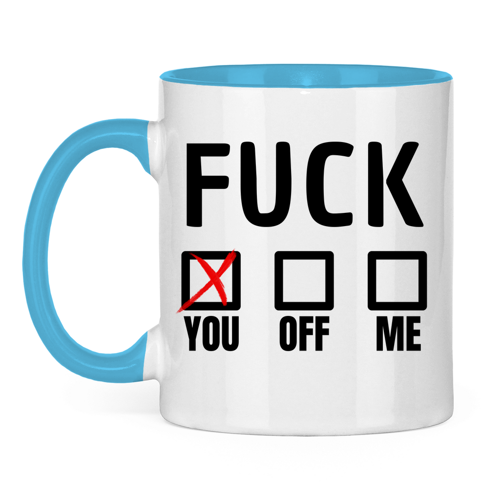 Fuck You (mit Auswahlbox) – lustige Tasse