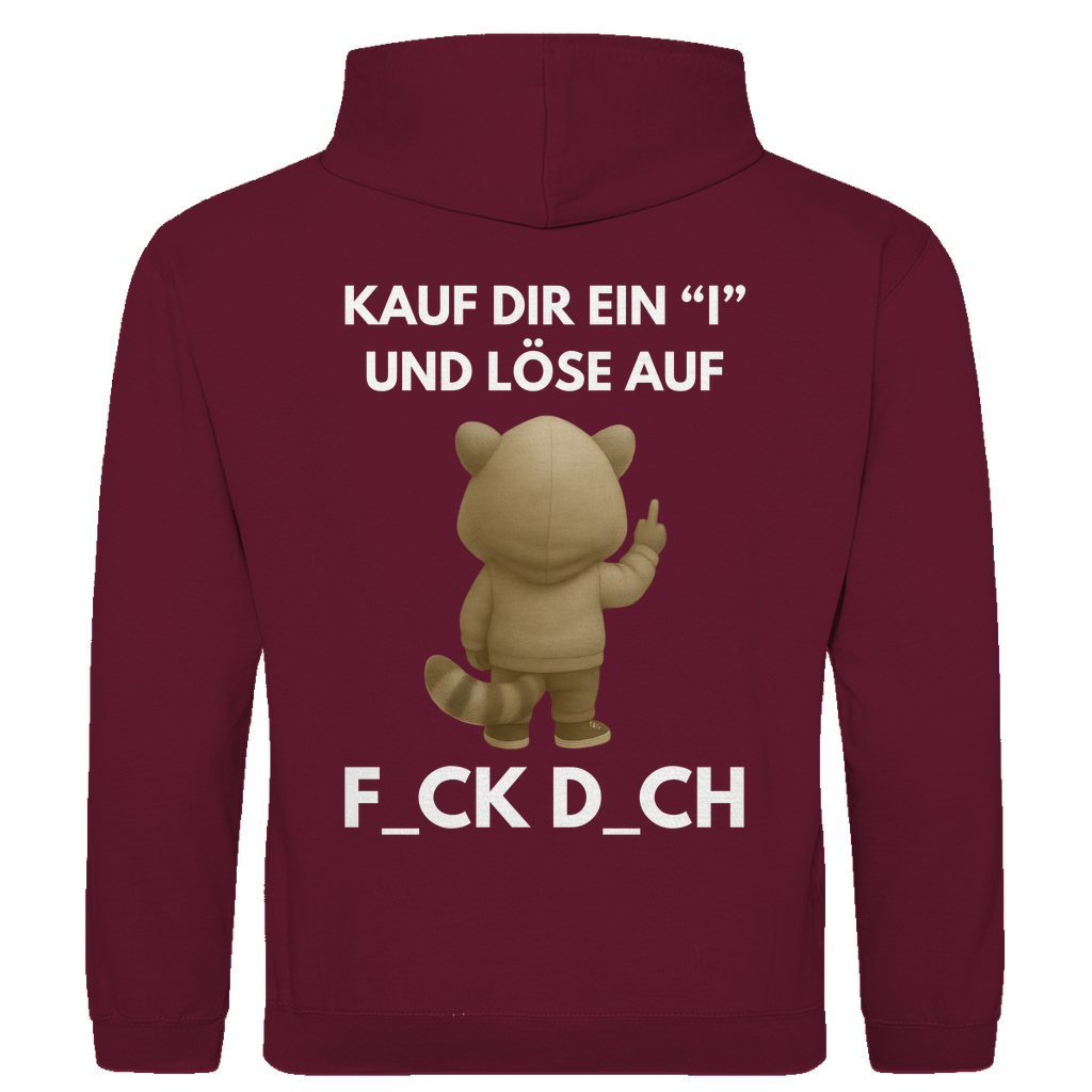 Kauf dir ein I und löse auf – lustiger Hoodie (Backprint)