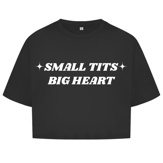 Small Tits Big Heart - lustiges Crop Top