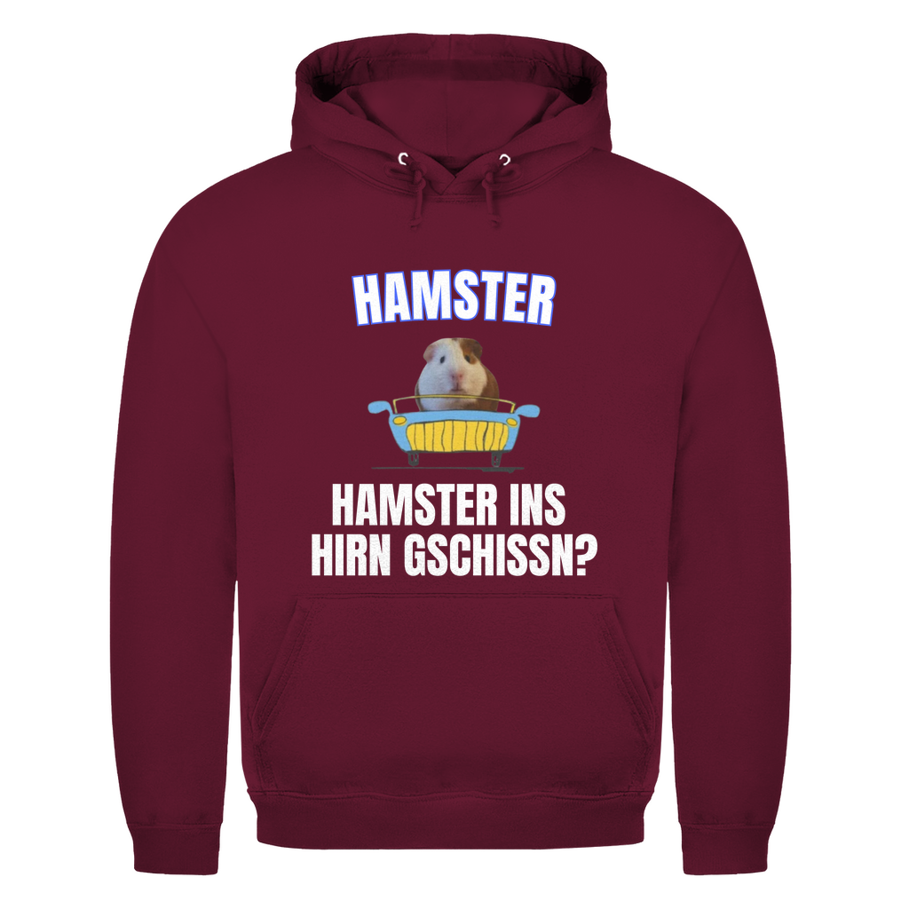 Hamster – Hamster ins Hirn gschissn? – lustiger Hoodie