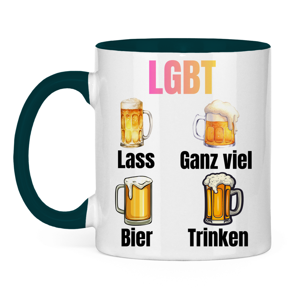 LGBT – Lass ganz viel Bier trinken – lustige Tasse