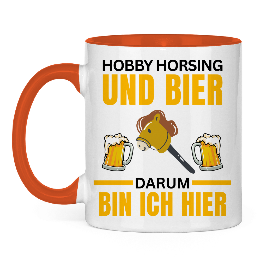 Hobbyhorsing und Bier – darum bin ich hier – lustige Tasse