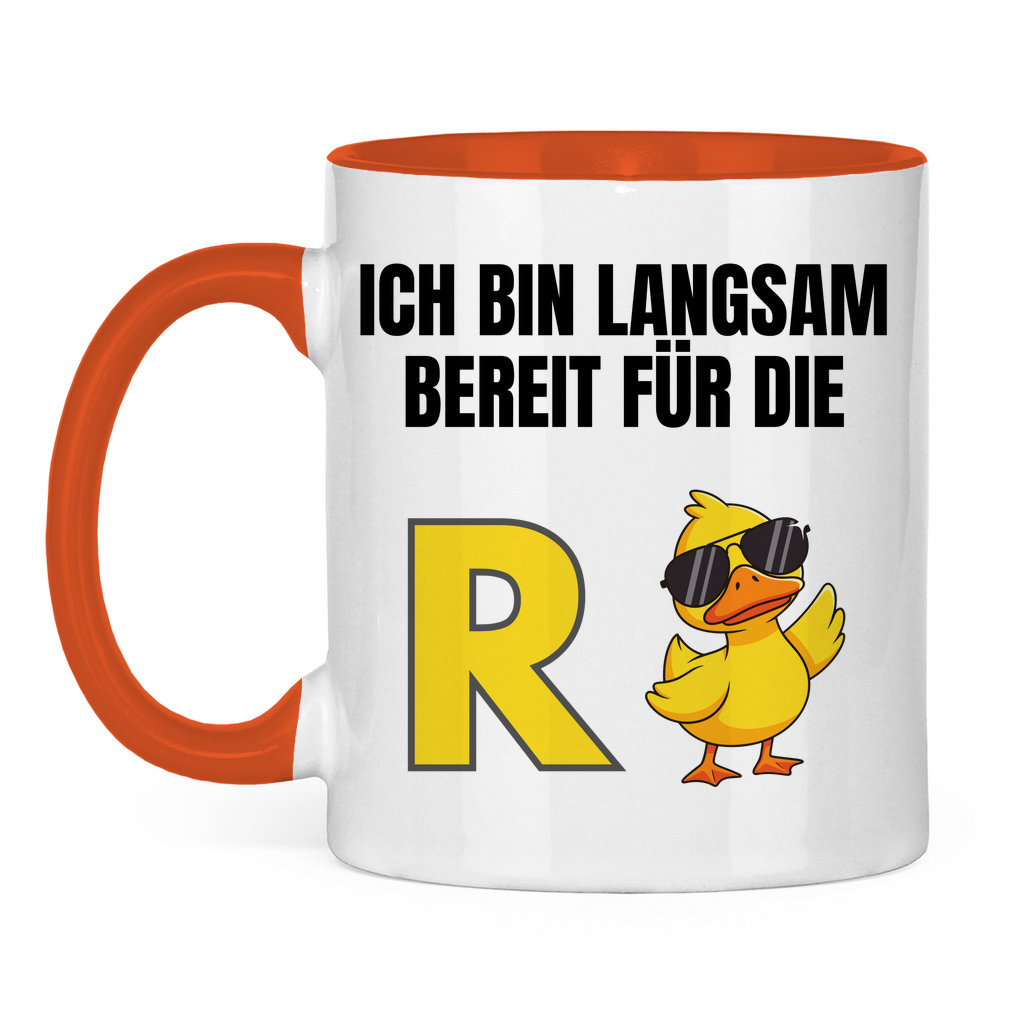 Rente – Ich bin langsam bereit für die R(ente) – lustige Tasse