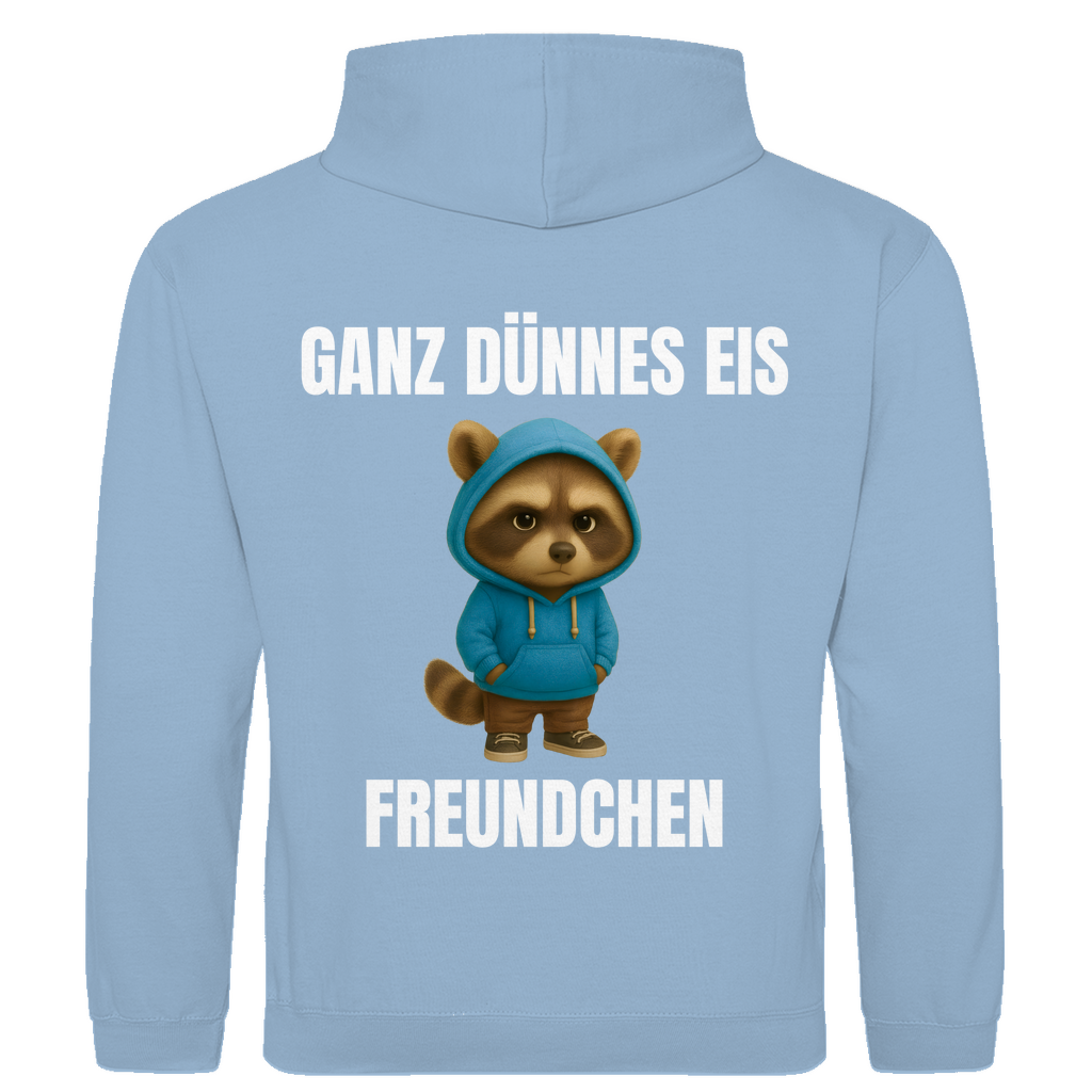 Ganz dünnes Eis, Freundchen – lustiger Hoodie (Backprint)