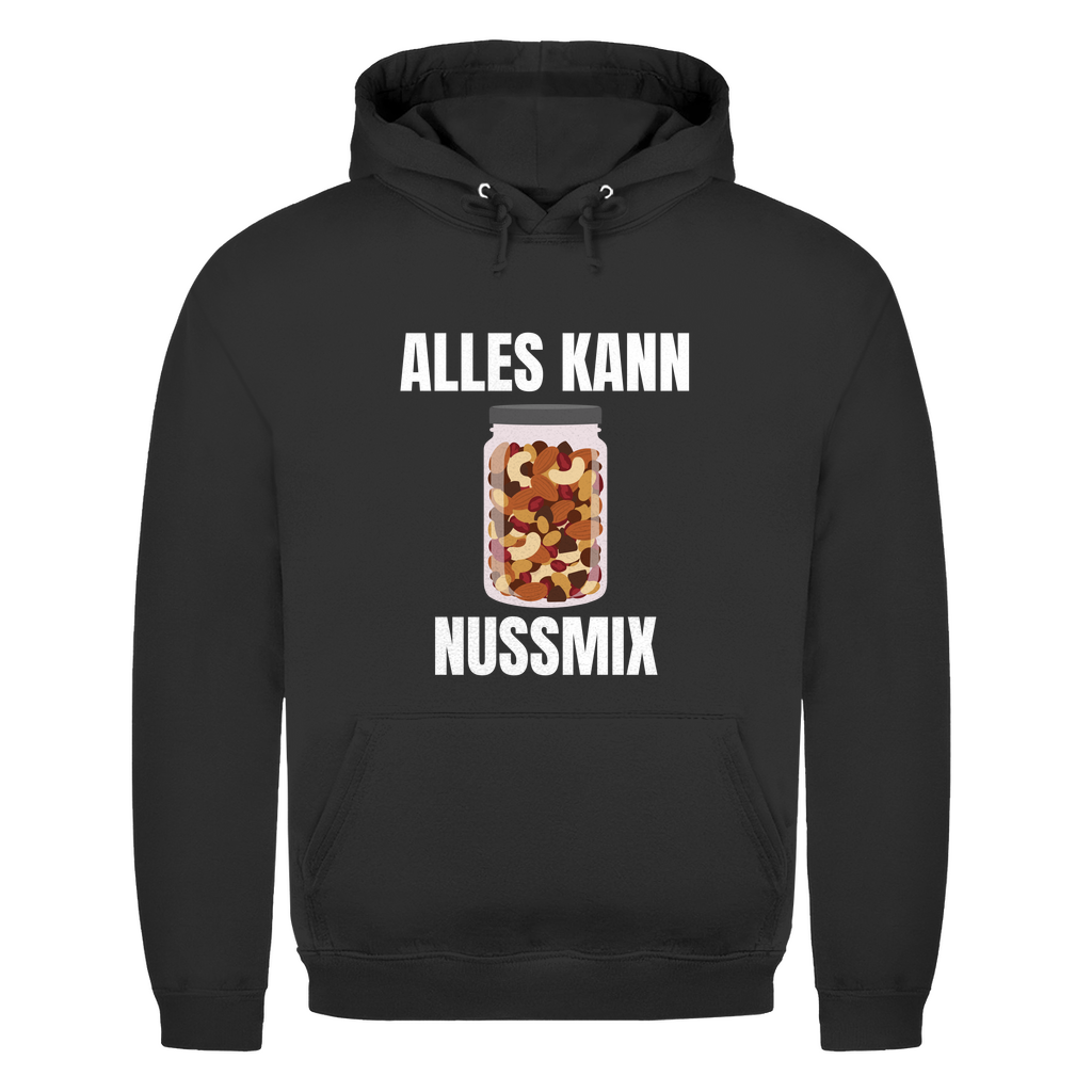 Alles kann Nussmix – kurzer Spruch – lustiger Hoodie