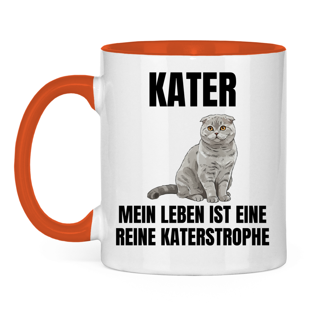 Kater – Mein Leben ist eine reine Katerstrophe – lustige Tasse
