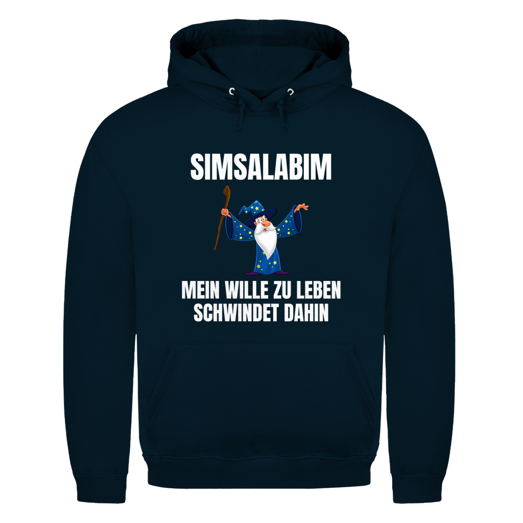 Simsalabim – mein Wille zu leben schwindet dahin – lustiger Hoodie