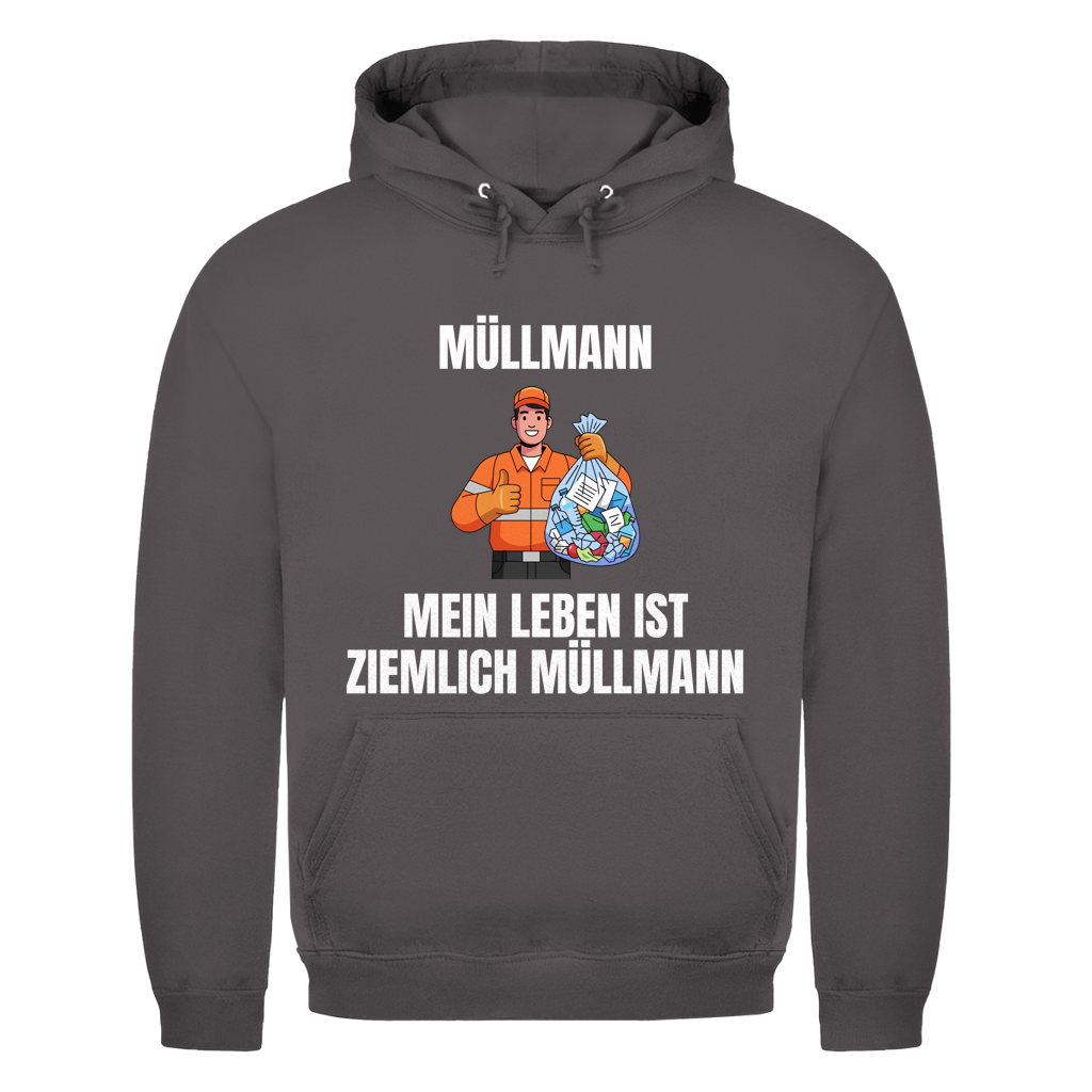 Müllmann – Mein Leben ist Müllmann – lustiger Hoodie
