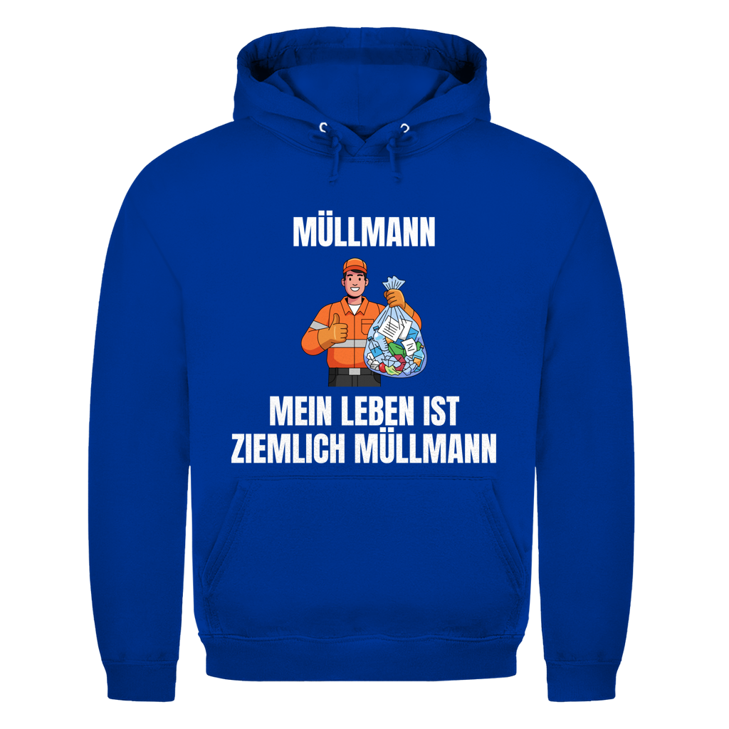 Müllmann – Mein Leben ist Müllmann – lustiger Hoodie