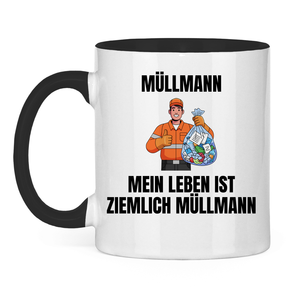 Müllmann – Mein Leben ist Müllmann – lustige Tasse