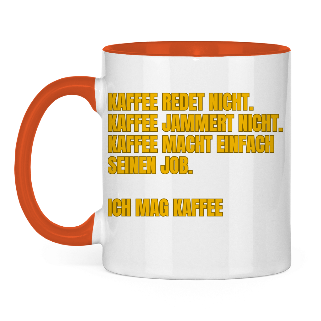 Ich mag Kaffee – Der perfekte Mitarbeiter – Lustige Tasse
