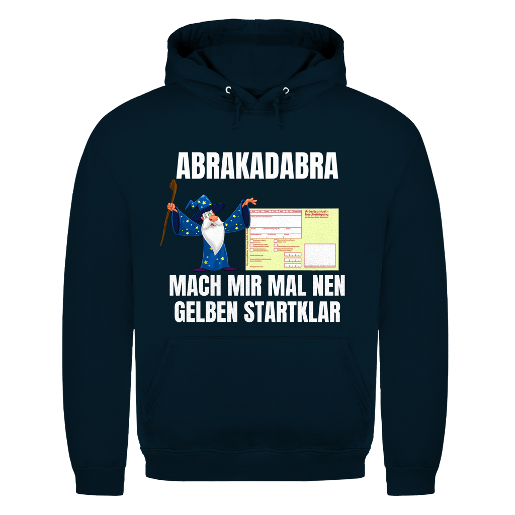 Abrakadabra – Mach mir mal nen Gelben startklar – lustiger Hoodie