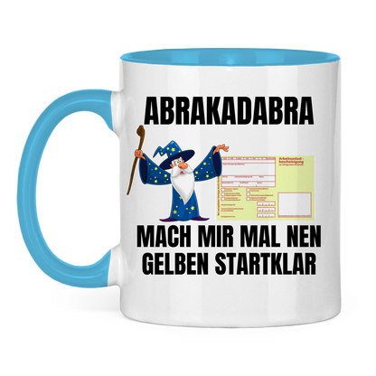 Abrakadabra – Mach mir mal nen Gelben startklar – lustige Tasse