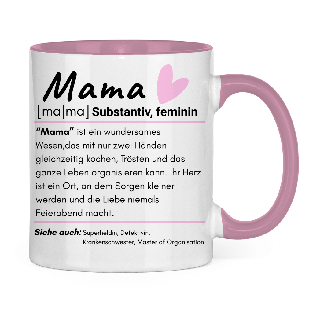 Mama – Definition – süße lustige Tasse